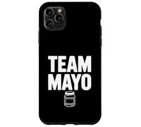 Team Mayo : Les Amateurs de Mayonnaise ultimes Coque pour iPhone 11 Pro Max