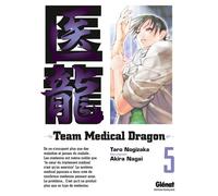 Team Medical Dragon – Tome 05 – Glénat