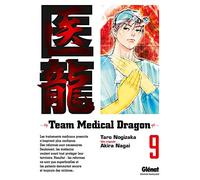 Taro Nogizaka – Team Medical Dragon – Tome 09 – Manga broché – Glénat