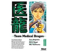Taro Nogizaka – Team Medical Dragon – Tome 11 – Manga – Broché – Glénat