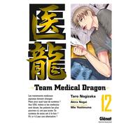 Taro Nogizaka – Team Medical Dragon Tome 12 – Manga broché – Glénat