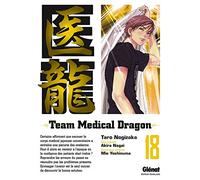 Taro Nogizaka – Team Medical Dragon – Tome 18 – Broché
