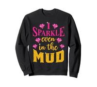 Team Mudding ATV Princess Même dans Mud Run Funny Sweatshirt