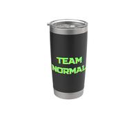 Team Normal comme opposé à Team Crazy Funny Sarcastic Saying Gobelet isotherme en acier inoxydable double paroi
