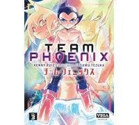 Team Phoenix - Tome 3