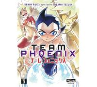 Team Phoenix - Tome 3 - Kenny Ruiz - Vega Dupuis - broché - Manga