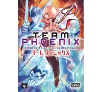 Team Phoenix - Tome 4