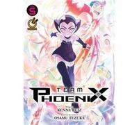 Ruiz, Kenny - Team Phoenix Volume 5