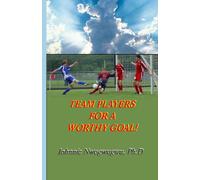 Team Players For A Worthy Goal: The Global Climax