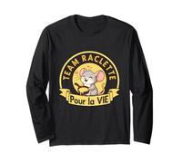 Team Raclette - Humour Cheese et Souris Fondue Addict poêlon Manche Longue