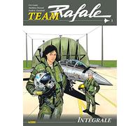 Team Rafale Intégrale - Tome 1