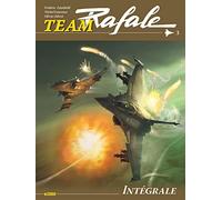 Team Rafale Intégrale - Tome 3