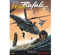 Team Rafale – Tome 11 – Portés disparus
