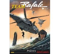 Team Rafale - Tome 11 - Portés disparus - Frédéric Zumbiehl - Zephyr - cartonné - Bande dessinée