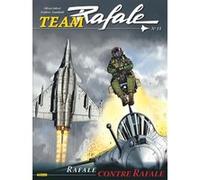 Team Rafale - Tome 13 - Rafale contre Rafale Frédéric Zumbiehl (Auteur), Olivier Jolivet (Illustration)