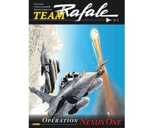 Team Rafale - Tome 3 - Opération Nexus One - Eric Loutte - Zephyr - cartonné - Bande dessinée