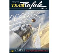 Team Rafale - Tome 4 - Traque en Afghanistan