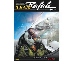 Team Rafale - Tome 6 - Anarchy 2012 - Michel Lourenço - Zephyr - cartonné - Bande dessinée