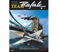 Frédéric Zumbiehl – Team Rafale – Tome 7 – Affrontement final – Cartonné – Bande dessinée