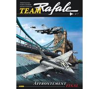 Frédéric Zumbiehl – Team Rafale – Tome 7 – Affrontement final – Cartonné – Bande dessinée