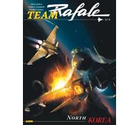 Team Rafale - Tome 9 - North Corea - Frédéric Zumbiehl - Zephyr - cartonné - Bande dessinée