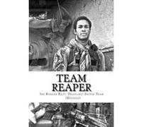 Team Reaper: 33 Kills...4 months - [Version Originale] Nicholas Irving (Auteur)