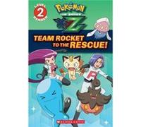Team Rocket to the Rescue Pokemon Kalos Scholastic Reader Level 2 by Maria S Barbo Maria S Barbo (Auteur)