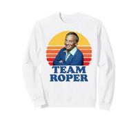 Team Roper Funny Stanley Mr. Roper Three's Company Sweatshirt