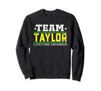 Team Taylor Lifetime Member Surname Last Name Tree Reunion Sweatshirt