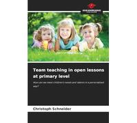 Team teaching in open lessons at primary level