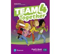 Team Together 4 Livre de l'élève avec ressources numériques (Bentley Kay)