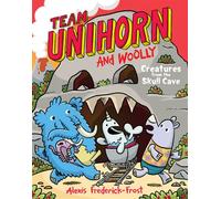 Team Unihorn and Woolly #4: Creatures from the Skull Cave A Graphic Novel - Hind Rostorn - HarperAlley - ebook (ePub) - Livre