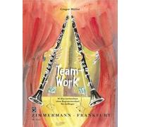 Team-Work: 20 duos pour clarinette sans changement de registre pour débutants. 2 clarinets.