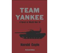 Team Yankee: A Novel of World War III