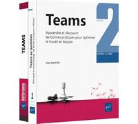Teams - Coffret de deux livres : Apprendre et découvrir les bonnes pratiques pour optimiser le travail en équipe