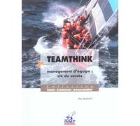 Teamthink. Management d'équipe u succès. Management d'équipe u succès - Pete Mazany - Institut National Du Sport Et De L'education Physique - broché - Guide