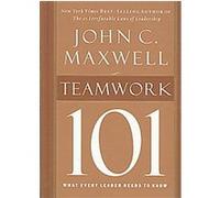 Teamwork 101 John C. Maxwell (Auteur)