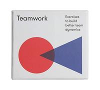 Teamwork: Exercises to Build Better Team Dynamics