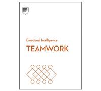 Teamwork (HBR Emotional Intelligence Series) - Harvard Business Review - Harvard Business Review Press - ebook (ePub) - Livre