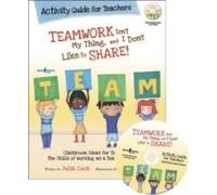 Teamwork Isn't My Thing Activity Guide For Teachers