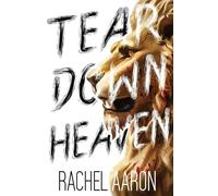 Tear Down Heaven: Urban Fantasy Action with Witches and Demons