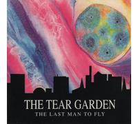 Tear Garden - Last Man to Fly