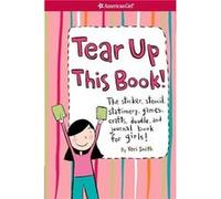Tear Up This Book The Sticker Stencil Stationery Games Crafts Doodle and Journal Book for Girls by Keri Smith Keri Smith (Auteur)