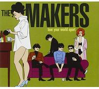 Tear Your World Apart by The Makers (1997-02-25)