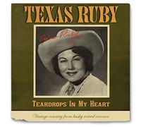 Teardrops In My Heart by Texas Ruby (2010-01-18)