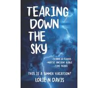 Tearing Down The Sky