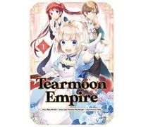 Tearmoon Empire Manga Volume 1 by Mochitsuki Mochitsuki (Auteur)