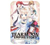 Tearmoon Empire Story - Tome 1