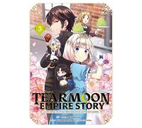 Tearmoon Empire Story - Tome 3