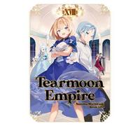 Tearmoon Empire: Volume 18 - Nozomu Mochitsuki - J-Novel Heart - ebook (ePub) - Livre